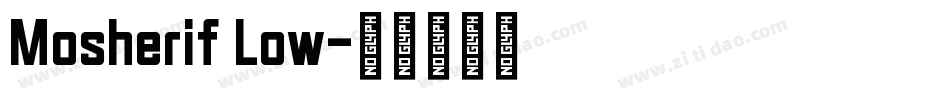 Mosherif Low字体转换